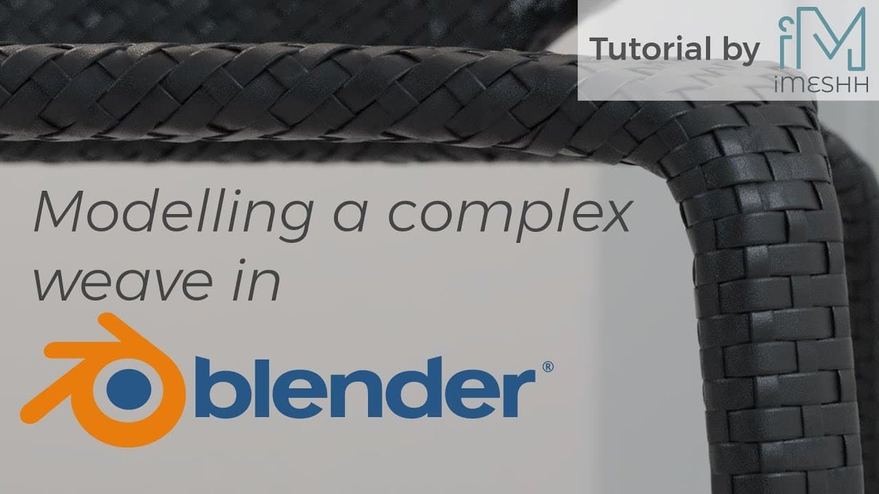 Modelling a Complex Wicker Weave Chair in Blender