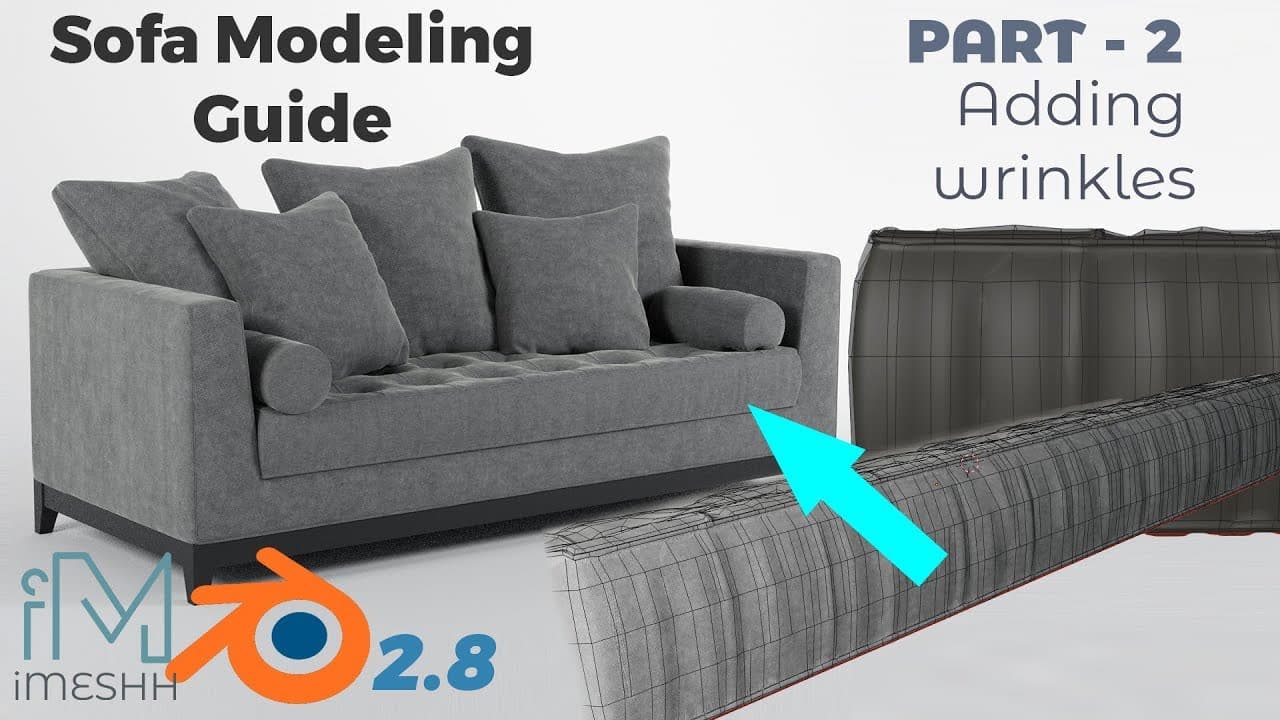 Blender 2.8 Sofa Wrinkles and Creases — Pro Modeling Guide Part 2
