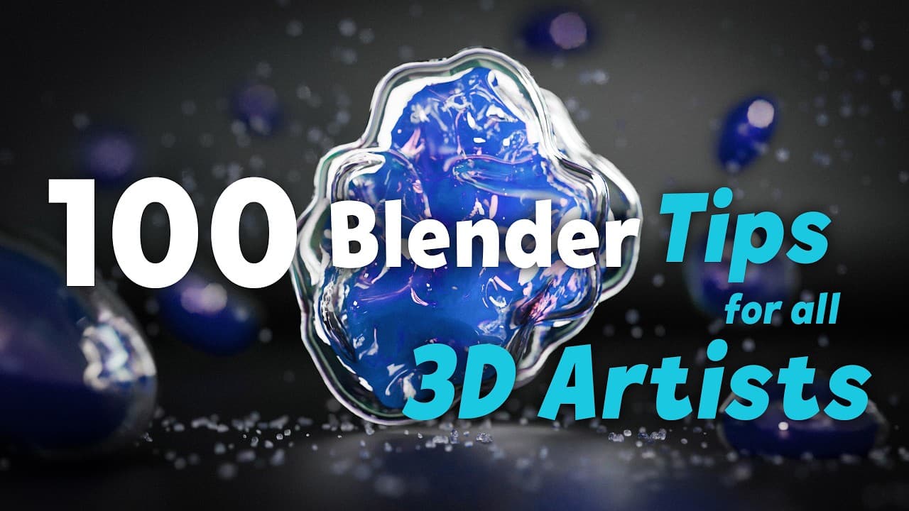 100 Blender Tips to Go Pro: Modelling, Lighting & Rendering